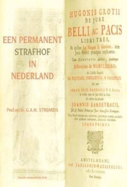 Een permanent strafhof in Nederland