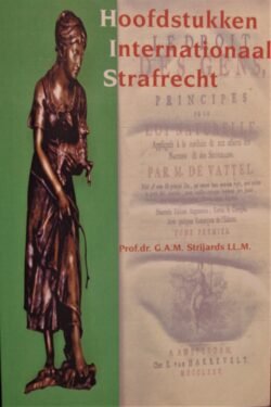 Hoofdstukken Internationaal Strafrecht